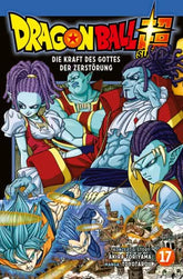 Dragon Ball Super 17 Manga Taschenbuch  -  Akira Torijama - Die Kraft des Gottes der Zerstörung